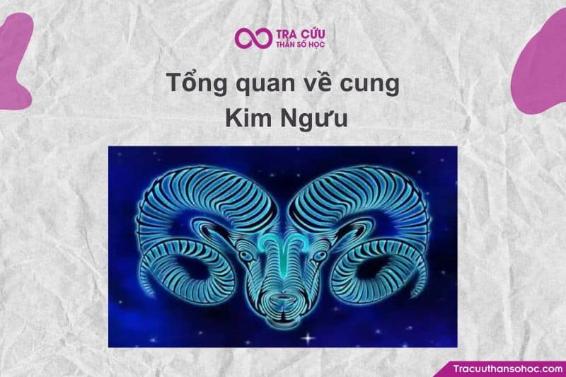 Cung Kim Ngưu là hiện thân của sự ổn định, thực tế, tận hưởng và trung thành.